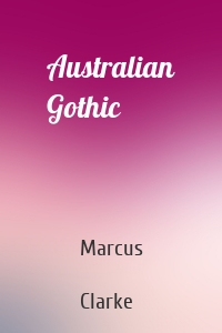 Australian Gothic