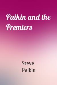 Paikin and the Premiers