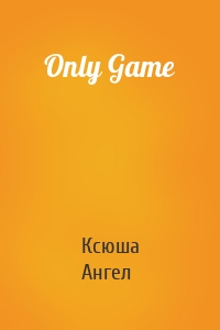 Only Game