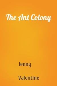 The Ant Colony