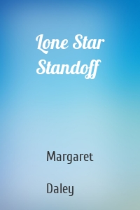 Lone Star Standoff