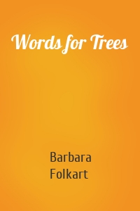 Words for Trees