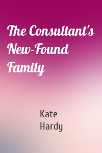 The Consultant's New-Found Family