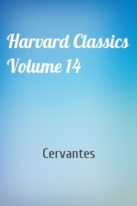 Harvard Classics Volume 14