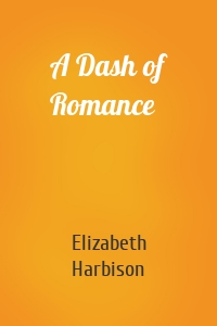 A Dash of Romance