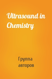 Ultrasound in Chemistry