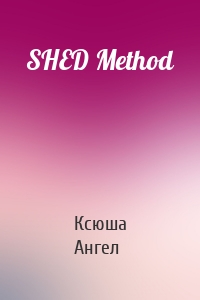 SHED Method