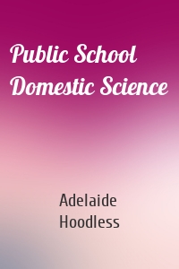 Public School Domestic Science