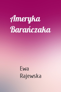 Ameryka Barańczaka