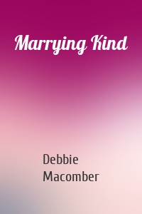 Marrying Kind