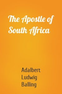 The Apostle of South Africa