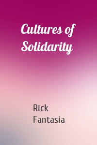 Cultures of Solidarity