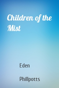 Children of the Mist