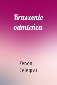 Kruszenie odmieńca