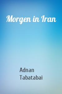 Morgen in Iran