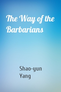 The Way of the Barbarians