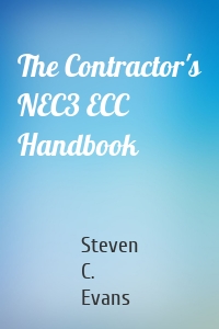 The Contractor's NEC3 ECC Handbook