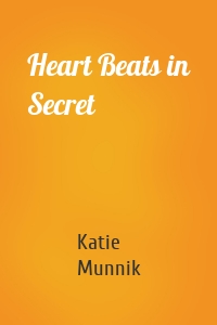 Heart Beats in Secret