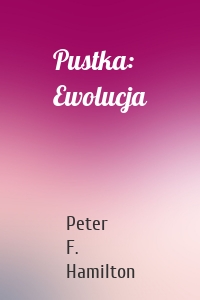 Pustka: Ewolucja