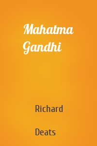 Mahatma Gandhi