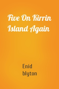 Five On Kirrin Island Again