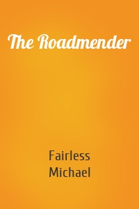 The Roadmender