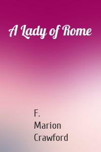 A Lady of Rome