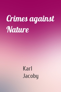 Crimes against Nature