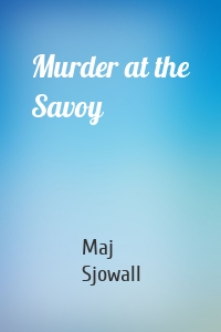 Murder at the Savoy