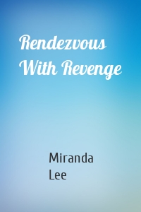 Rendezvous With Revenge