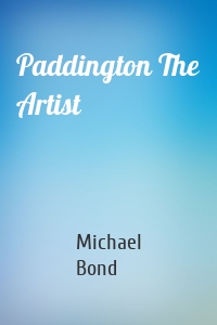 Paddington The Artist
