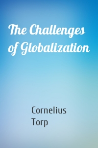 The Challenges of Globalization