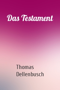 Das Testament