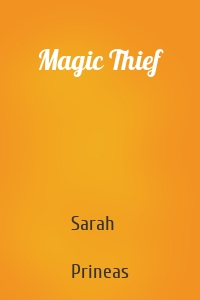 Magic Thief